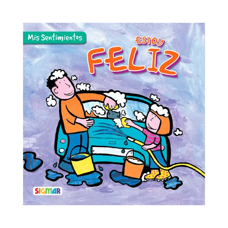 Mis Sentimientos Feliz-sigmar Sigmar Mis Sentimientos Feliz-sigmar