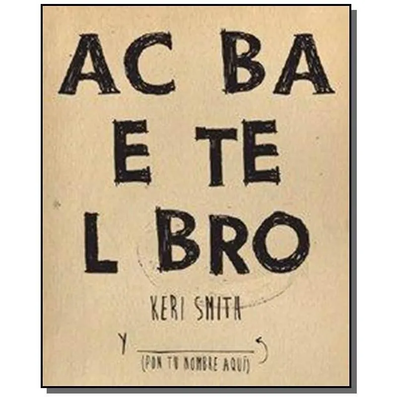 ACABA ESTE LIBRO