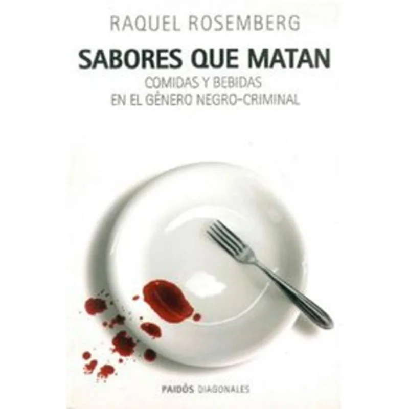 Sabores que matan