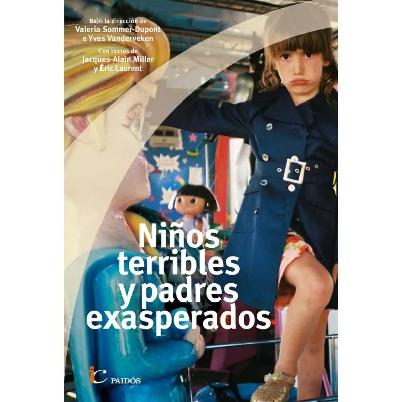 NIÑOS TERRIBLES, PADRES EXASPERADOS - SOMMER DUPONT, VALERIA NIÑOS TERRIBLES, PADRES EXASPERADOS