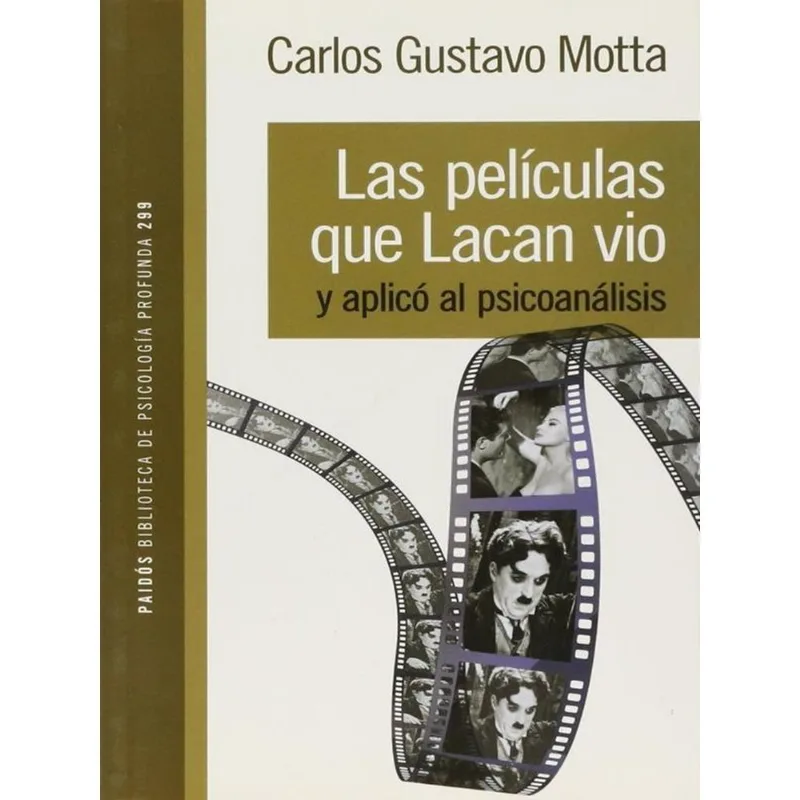 LAS PELÍCULAS QUE LACAN VIO Y APLICÓ AL PSICOANÁLISIS
