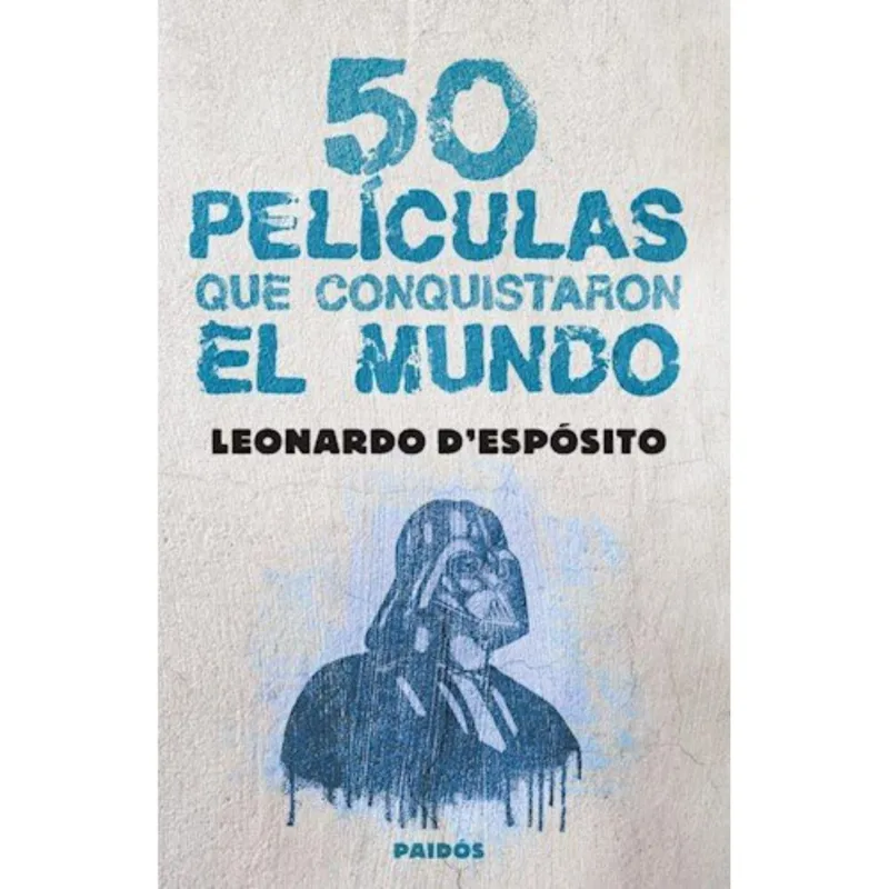 50 PELICULAS QUE CONQUISTARON EL MUNDO