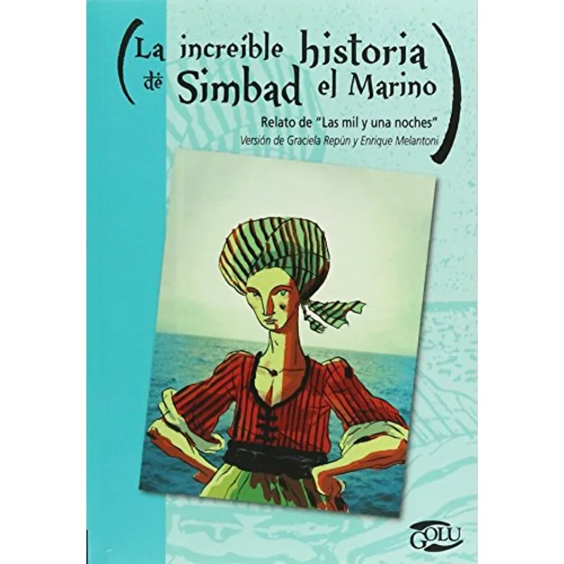 La increible historia de Simbad el marino La increíble historia de Simbad el marino