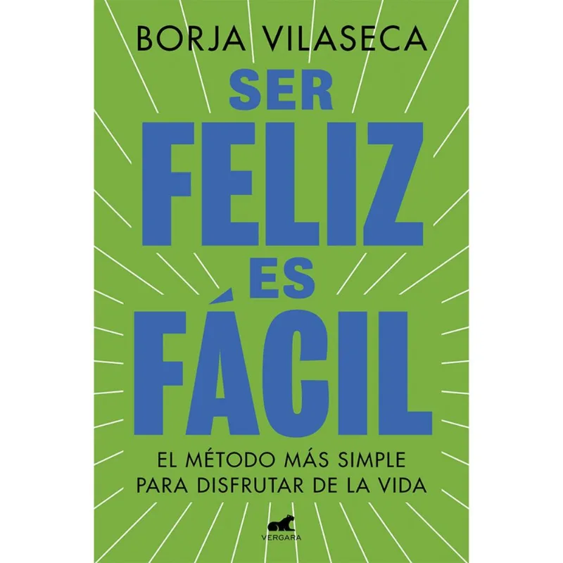 Libro Ser Feliz Es Fácil