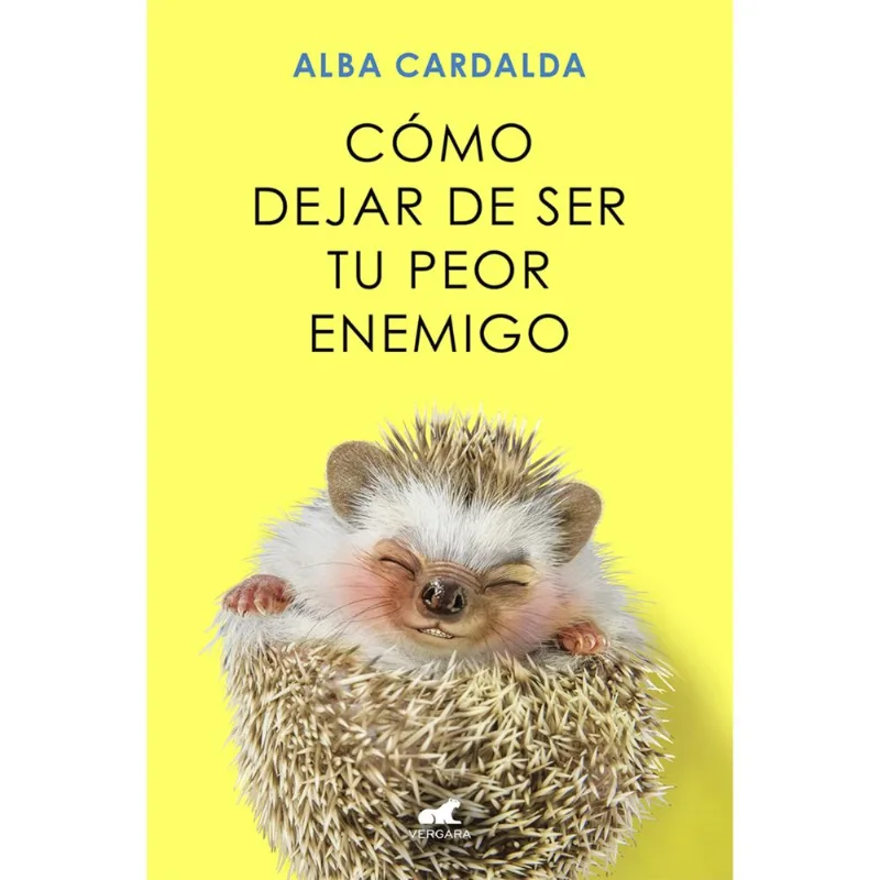 Libro Como Dejar De Ser Tu Propio Enemigo