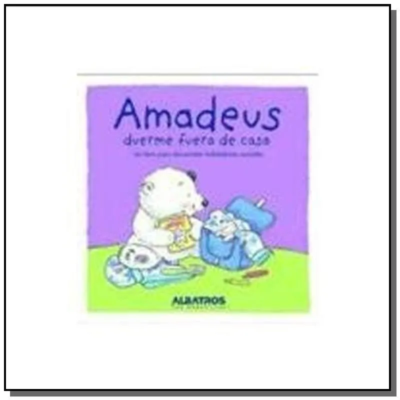 AMADEUS DUERME FUERA DE CASA