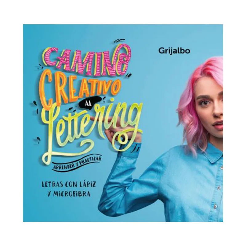 Libro Lettering camino crearivo para adolescentes