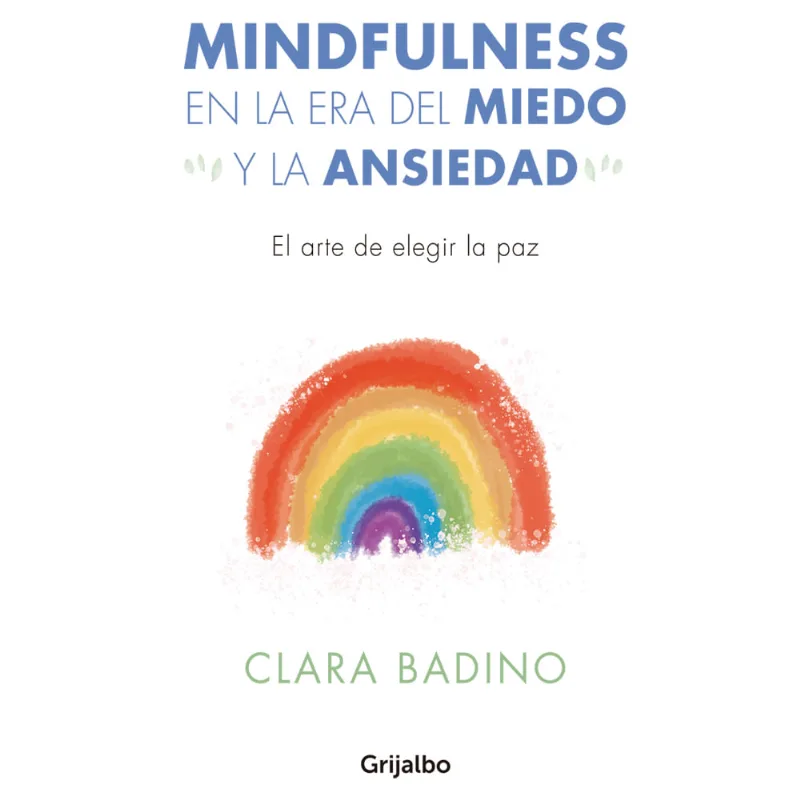 Libro Mindfulness en la era del miedo y la ansiedad