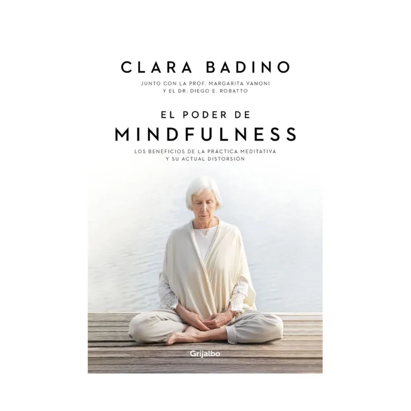 Libro El poder de Mindfulness de Badino Clara