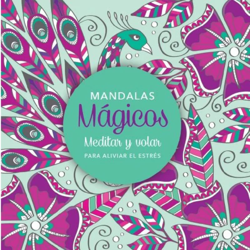 Libro Mandalas mágicos, Meditar y volar