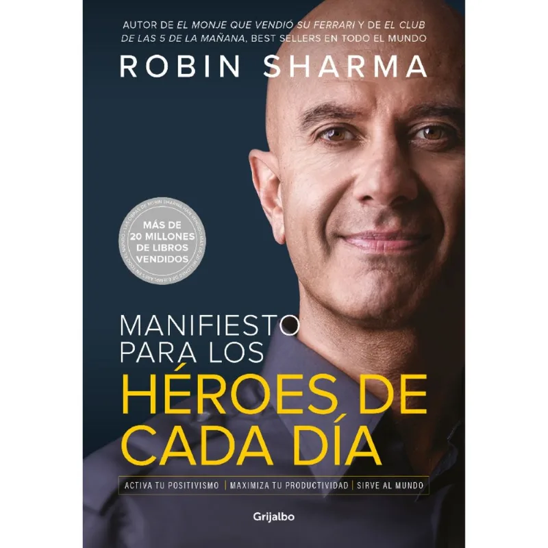 Libro Manifiesto para los héroes de cada día de Sharma, Robin