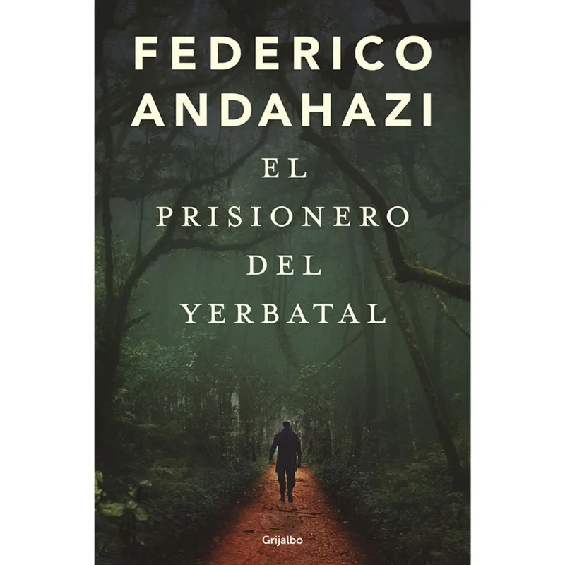 Libro El Prisionero Del Yerbatal