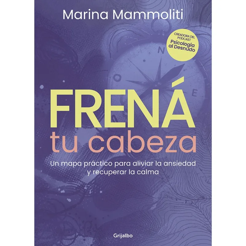 Libro Frená Tu Cabeza