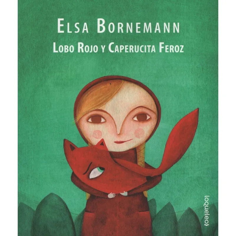 Livro Lobo Rojo Y Caperucita Feroz