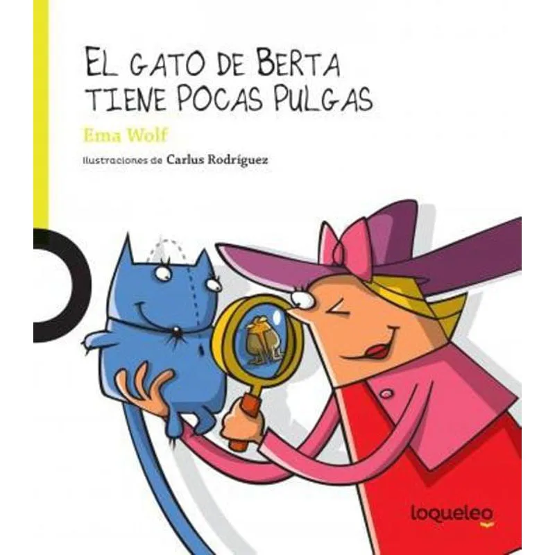 Livro El Gato De Berta Tiene Pocas Pulgas - Loqueleo Lima