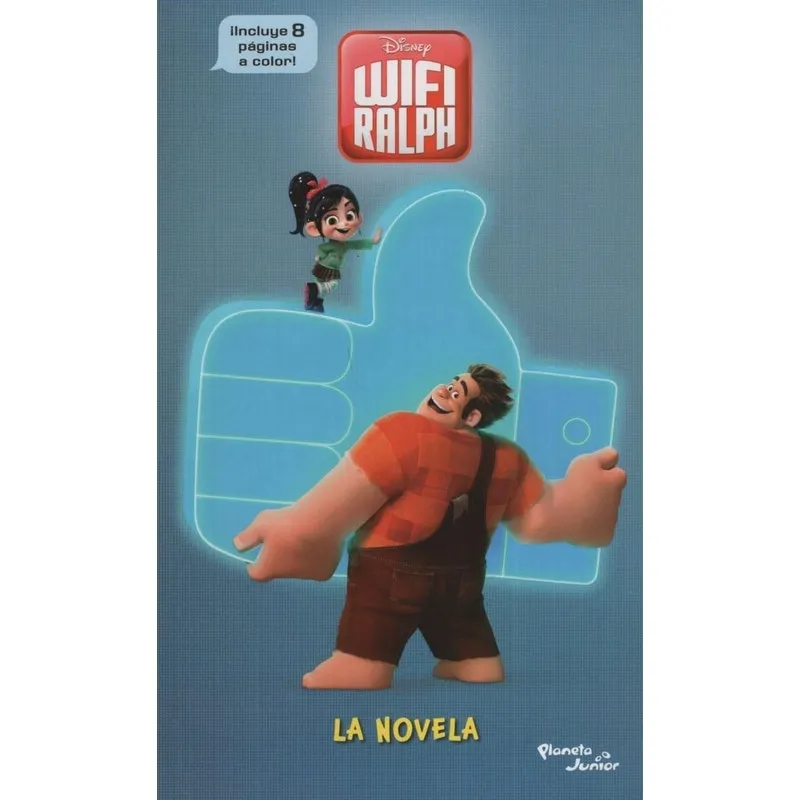 Livro Ralph El Demoledor 2 Wifi Ralph La Novela - Disney