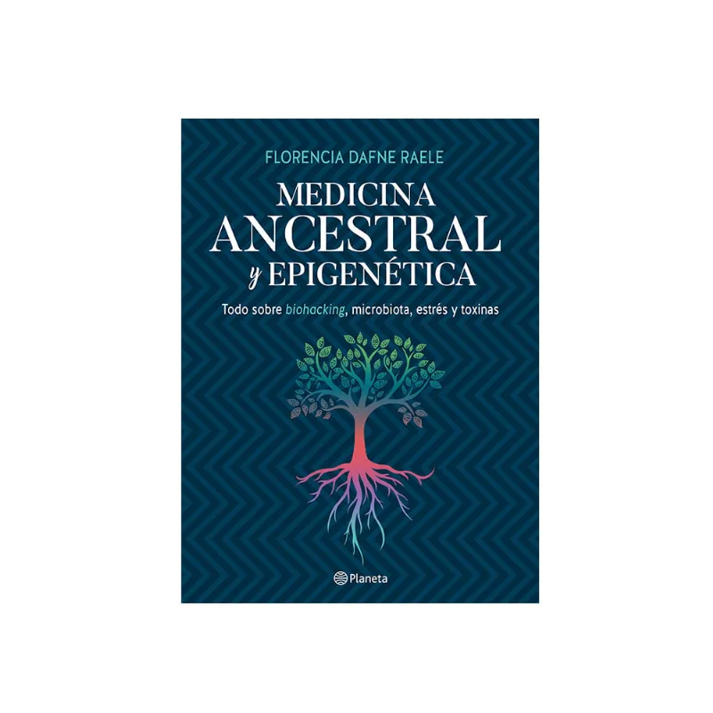 Medicina Ancestral Y Epigenetica