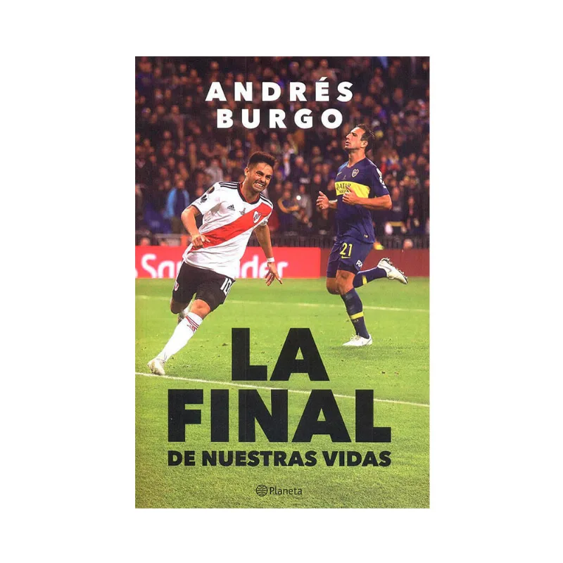 La Final De Nuestras Vidas