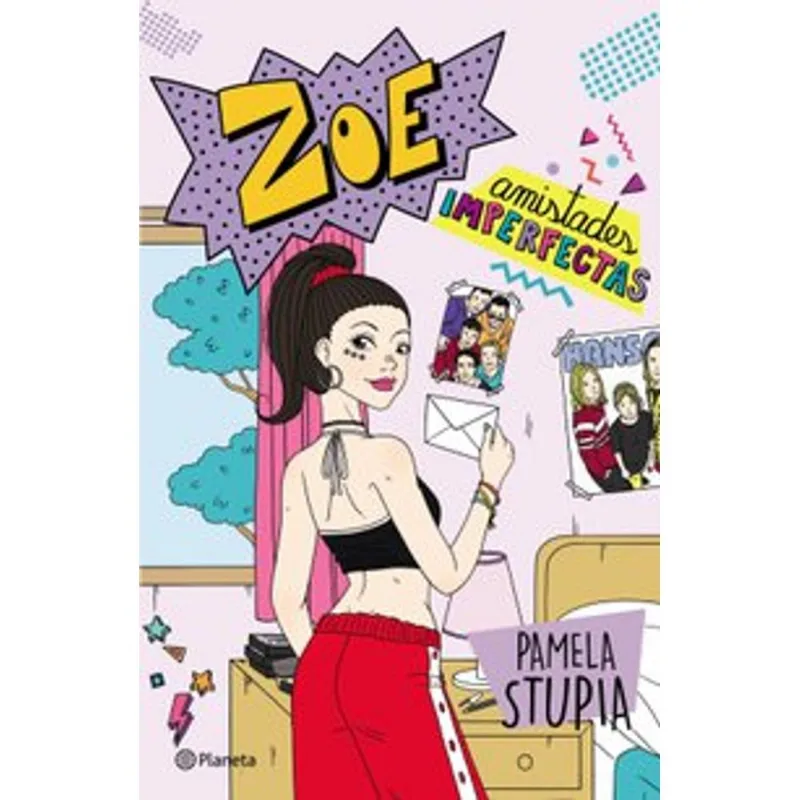 Zoe. Amistades imperfectas