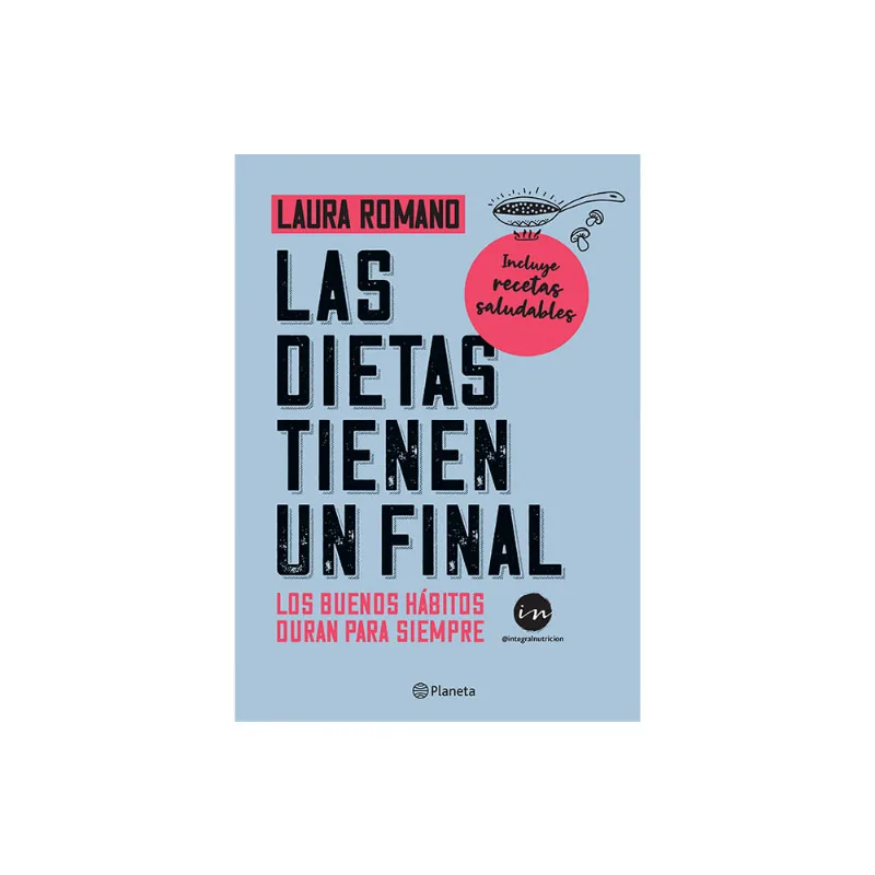 Libro Dietas Tienen Un Final, Las