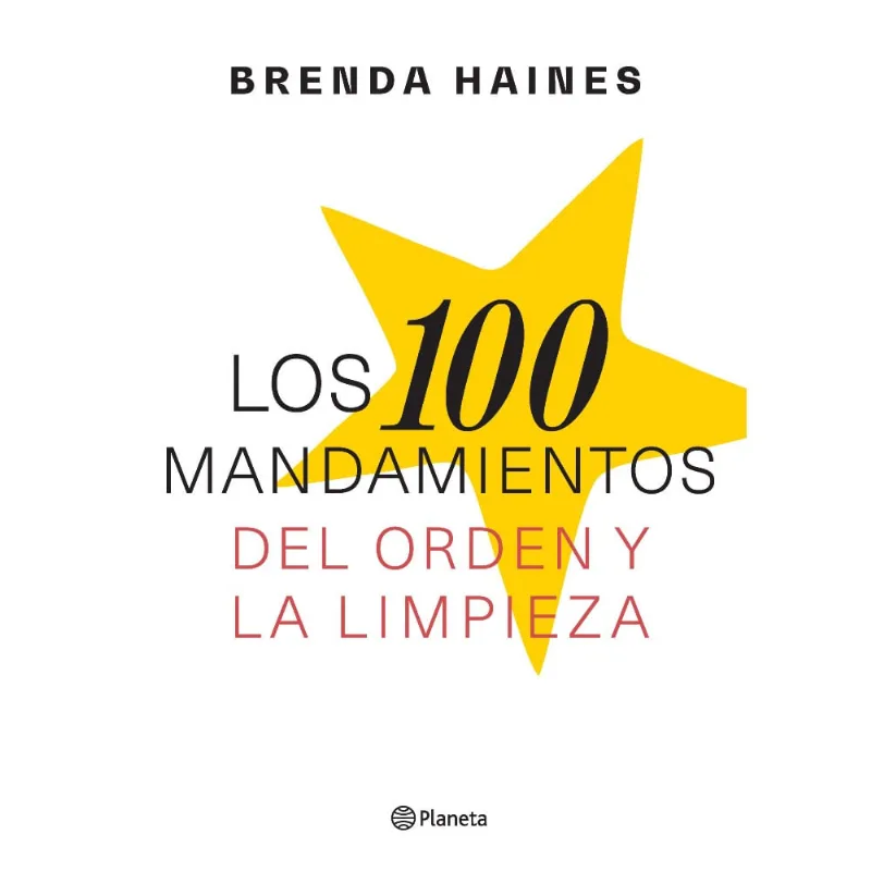 Libro Los 100 mandamientos del orden y la limpieza
