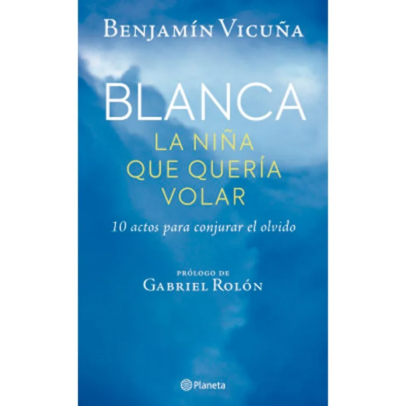 Libro Blanca, la niña que quería volar