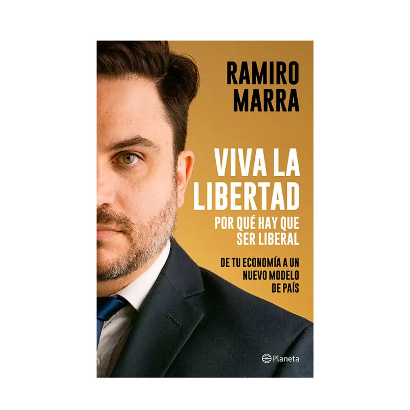 Libro Viva La Libertad Planeta