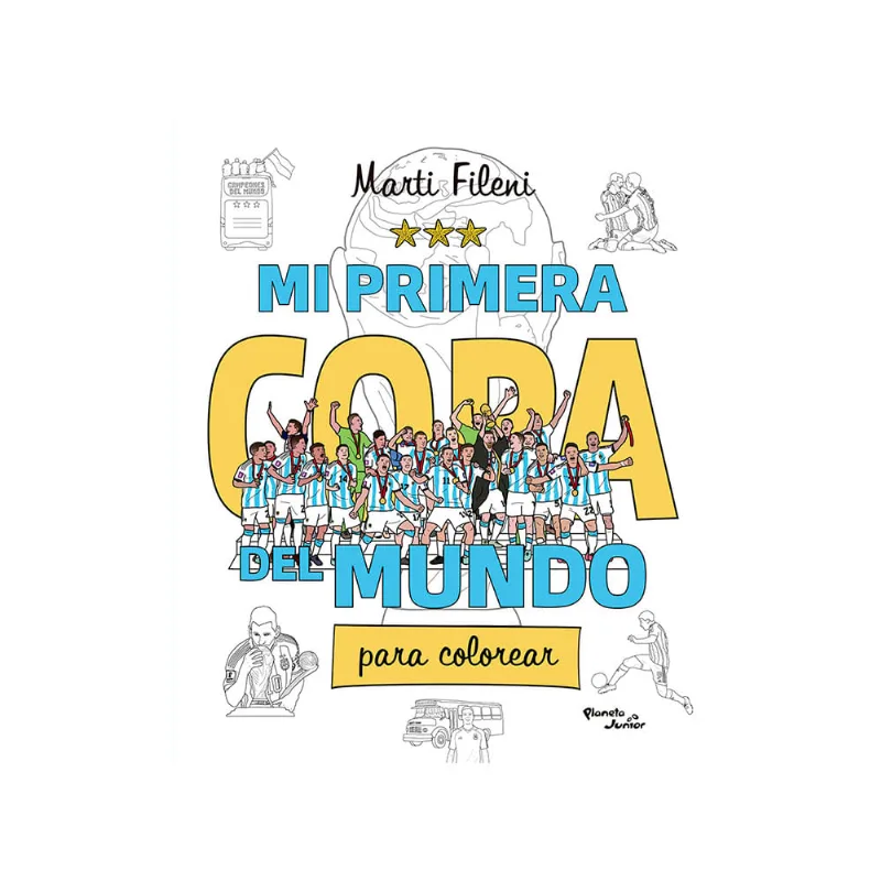 Libro Mi Primera Copa Del Mundo P/colorear Planeta