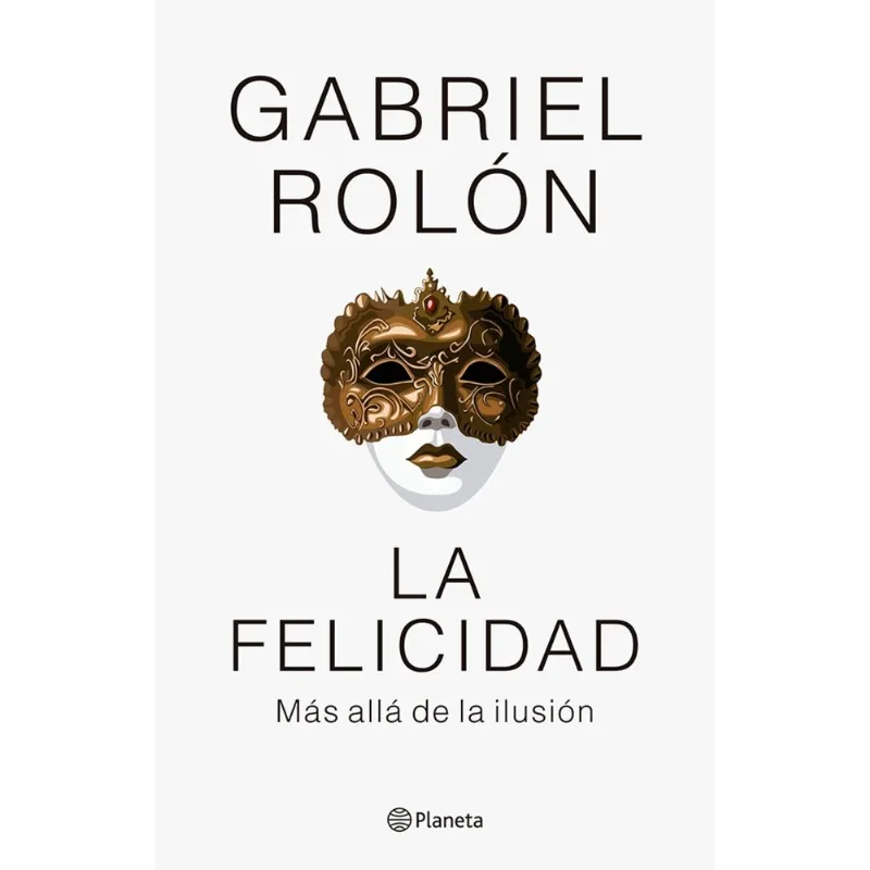 Libro La Felicidad - Nueva Edicion