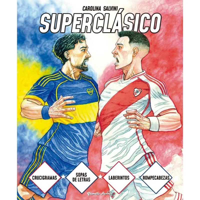 SUPERCLASICO - SALVINI, CAROLINA SUPERCLASICO