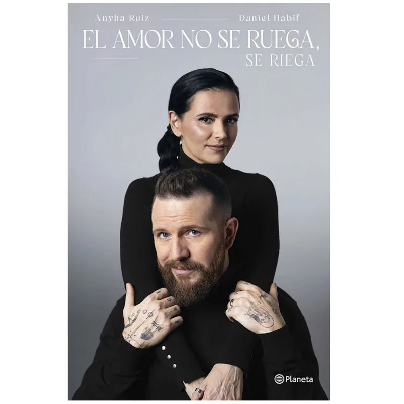 Libro El Amor No Se Ruega, Se Riega
