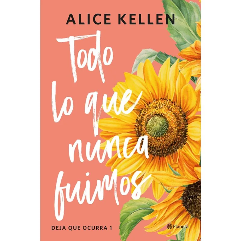 Libro Todo Lo Que Nunca Fuimos