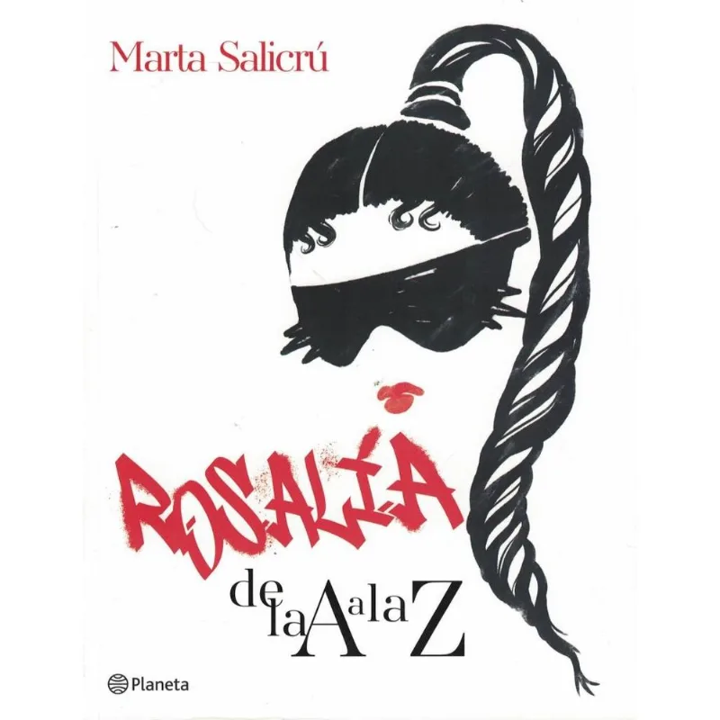 ROSALIA DE LA A A LA Z - SALICRU, MARTA ROSALIA DE LA A A LA Z