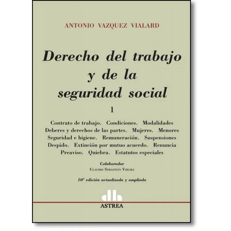 Derecho del Trabajo y de la Seguridad Social - 2 Tomos