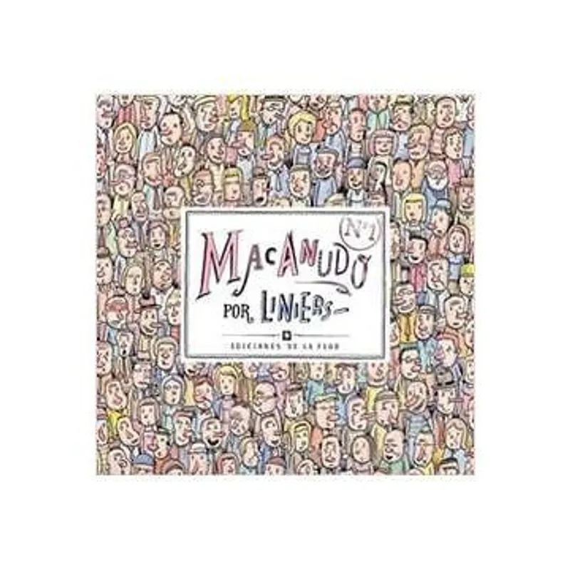 Macanudo N° 1 autor Liniers