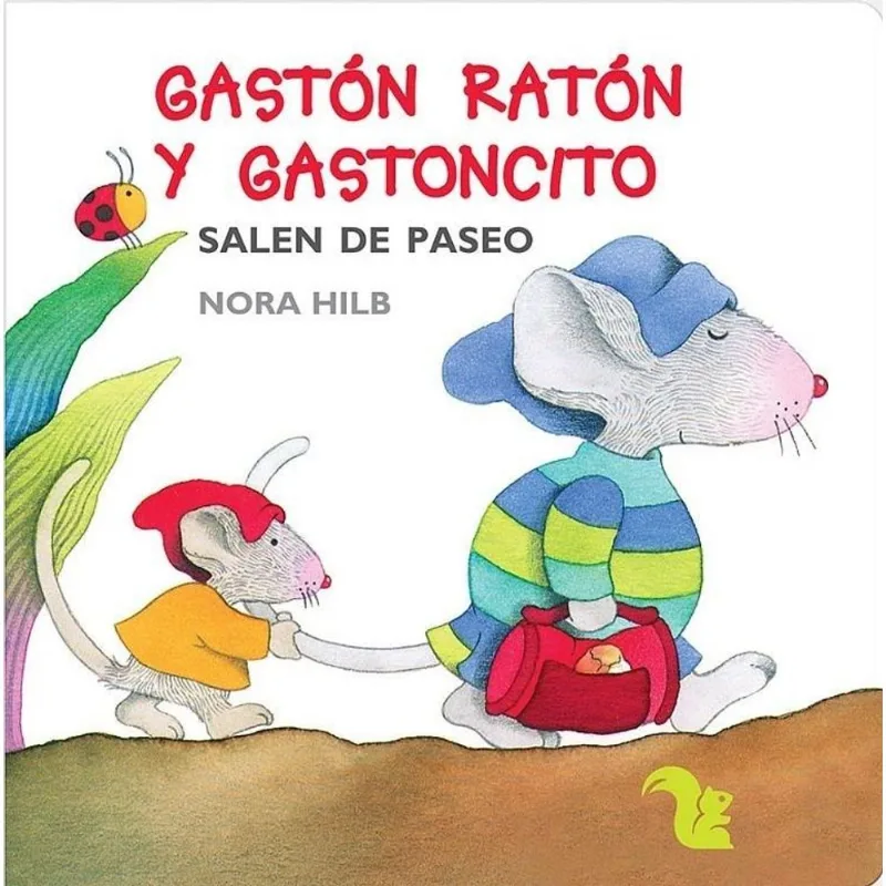 GASTON RATON Y GASTONCITO SALEN DE PASEO - Hilb, Nora GASTON RATON Y GASTONCITO SALEN DE PASEO