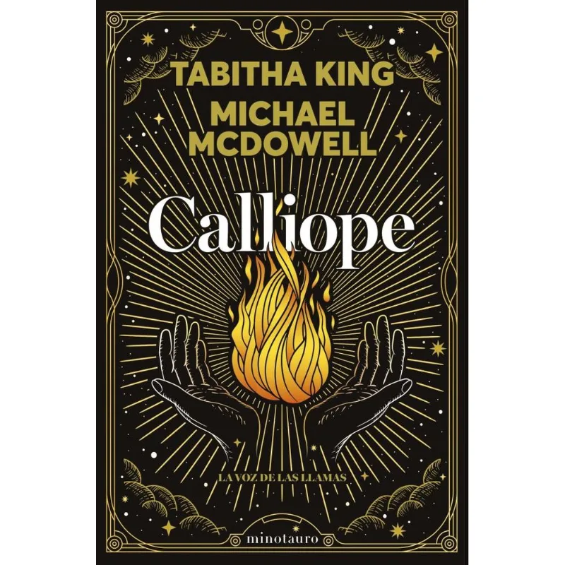 CALLIOPE, LA VOZ DE LAS LLAMAS - King, Tabitha CALLIOPE, LA VOZ DE LAS LLAMAS