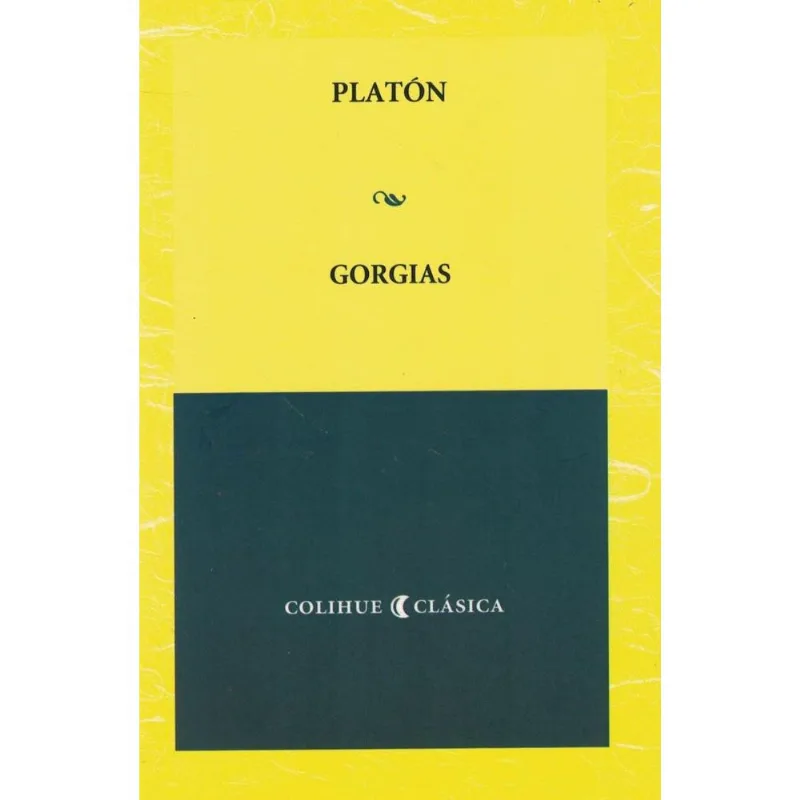 GORGIAS - Platon GORGIAS