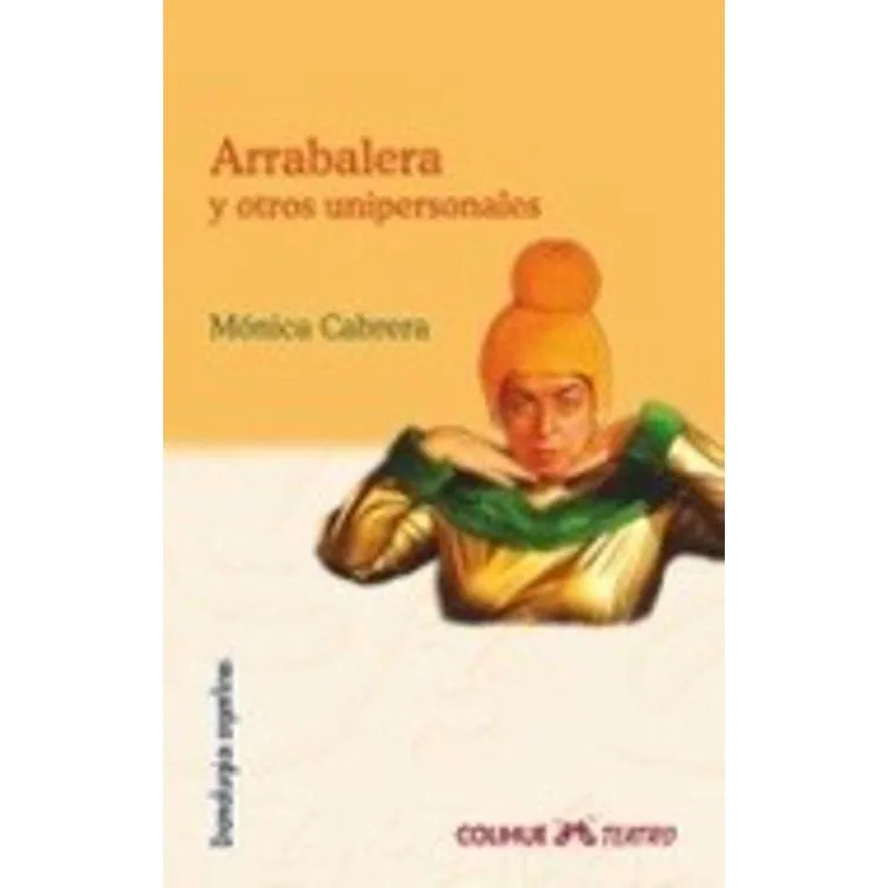 Livro Arrabalera Y Otros Unipersonales