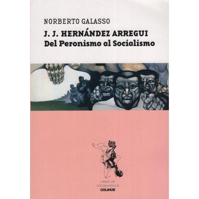 Livro J.J.Hernandez Arregui Del Peronismo Al Socialismo
