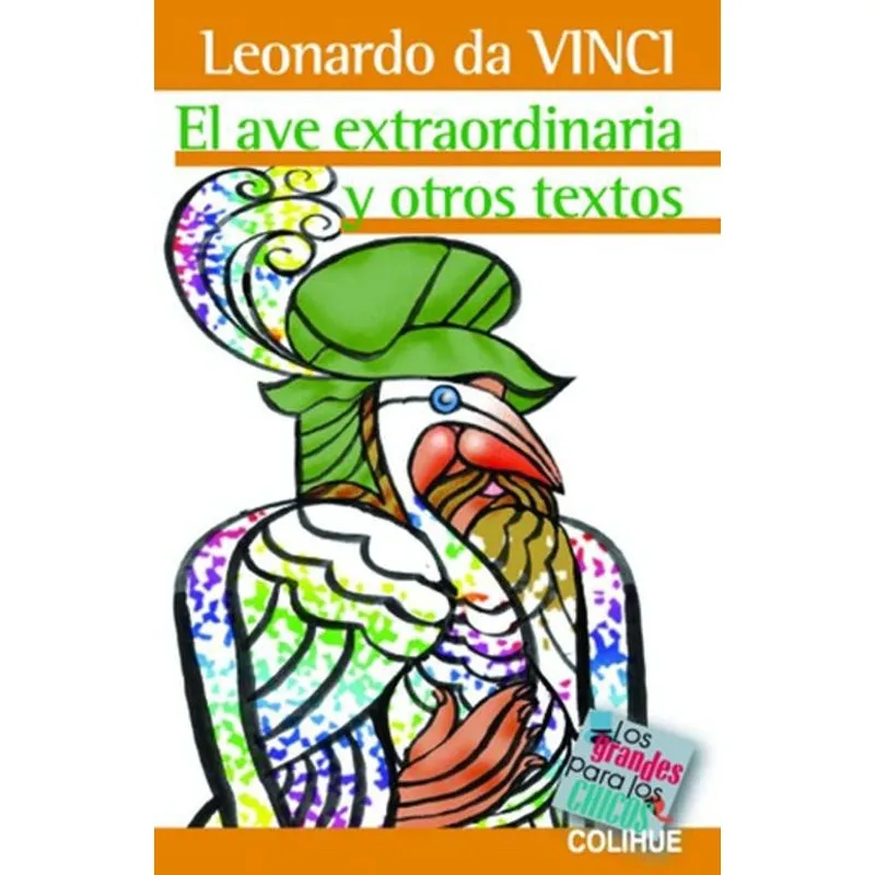 Livro Ave Extraordinaria El Otros Cuentos Leonardo Da Vinci