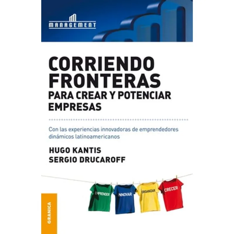Corriendo fronteras para crear y potenciar empresas