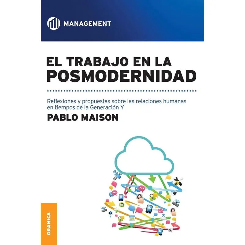 El Trabajo En La Posmodernidad