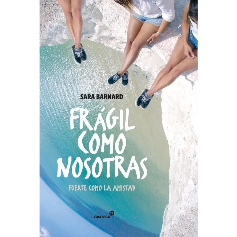Frágil como nosotras. Fuerte como la amistad