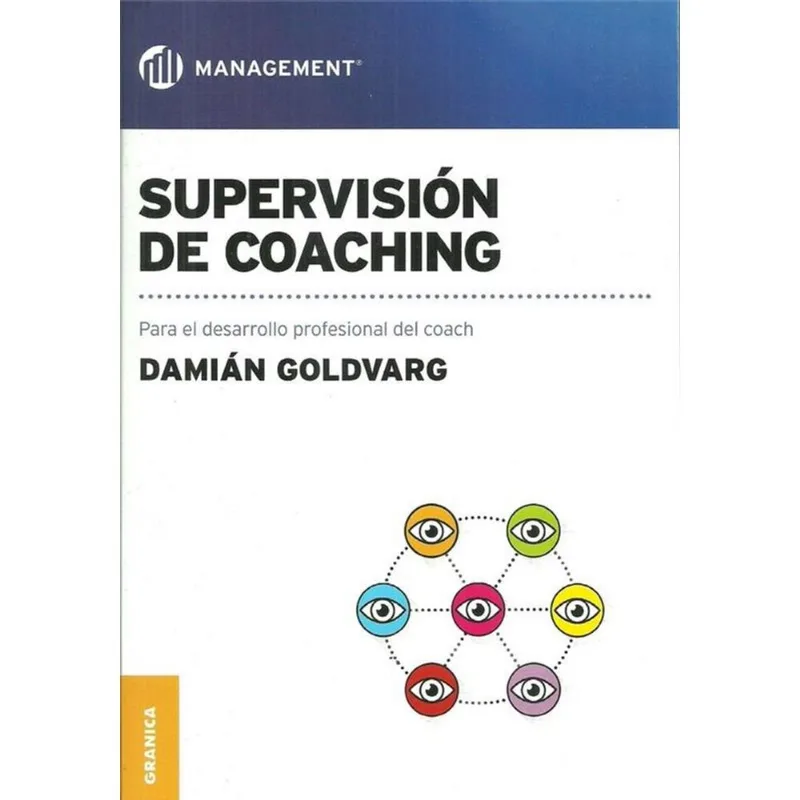 SUPERVISION DE COACHING - Goldvarg, Damian SUPERVISION DE COACHING
