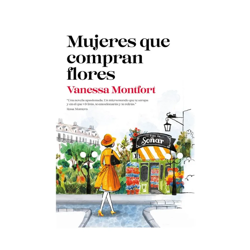Libro Mujeres que compran flores de Vanessa Montfort