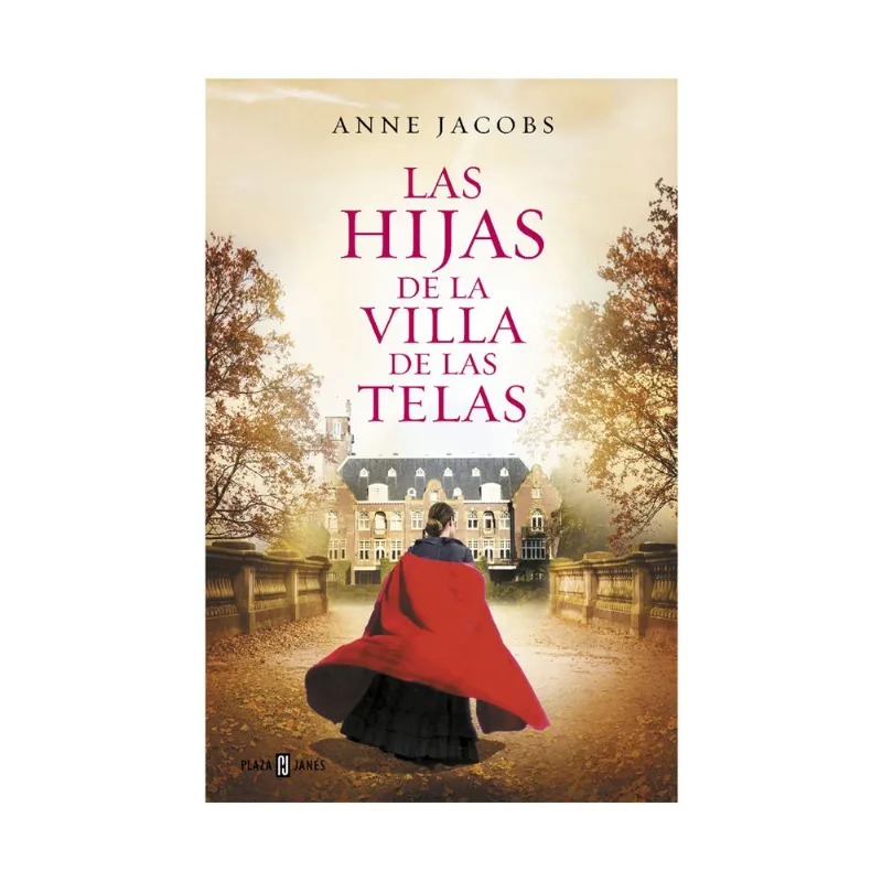 Libro Las hijas de la villa de las telas de Anne Jacobs