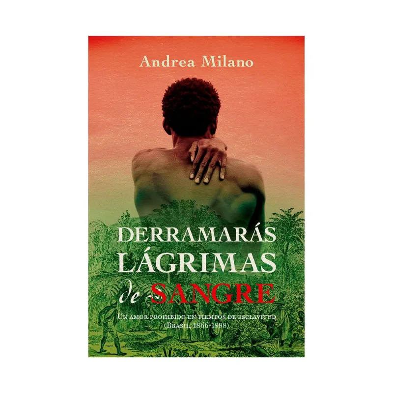 Libro Derramaras Lagrimas de Sangre de Andrea Milano