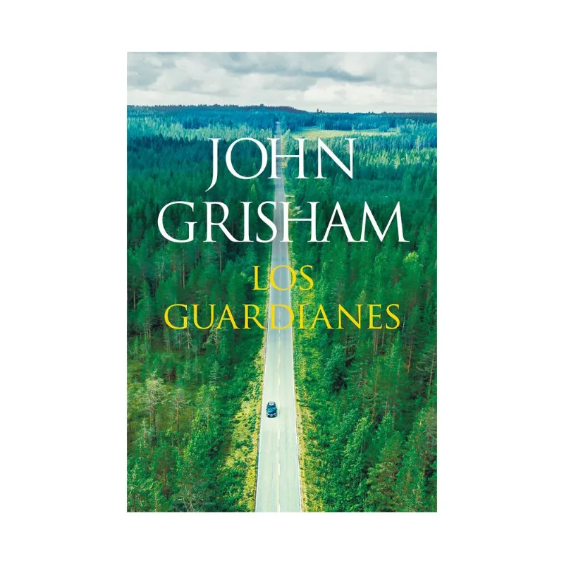 Libro Los guardianes de John Grisham