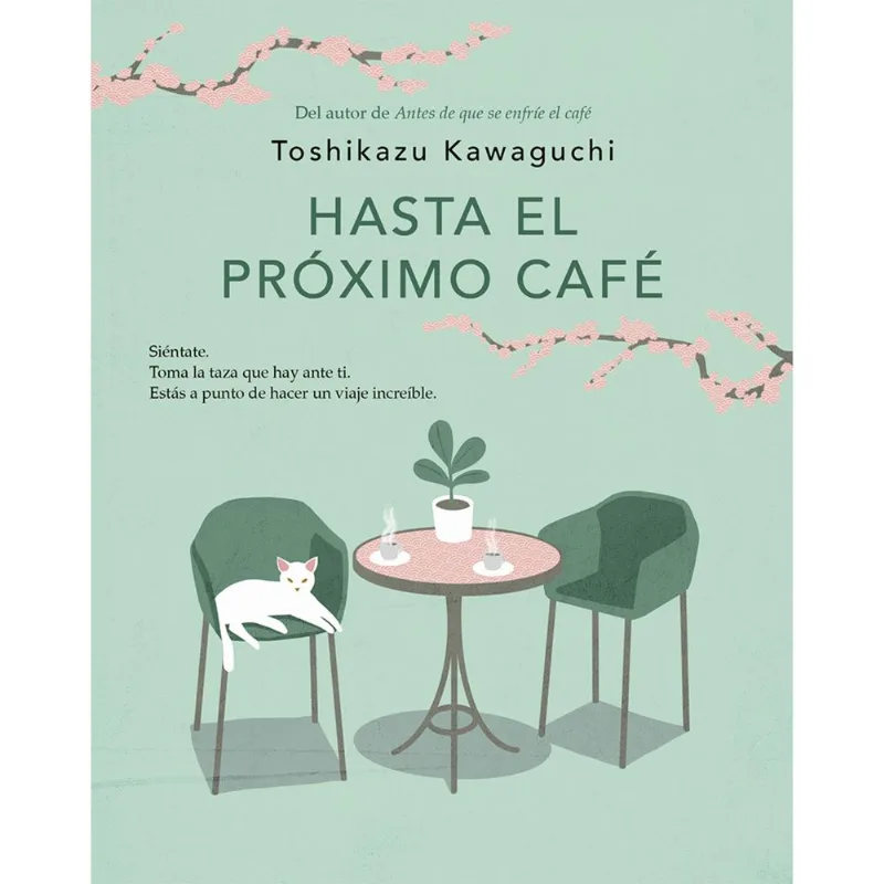 Libro Hasta El Proximo Cafe
